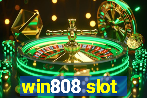 win808 slot